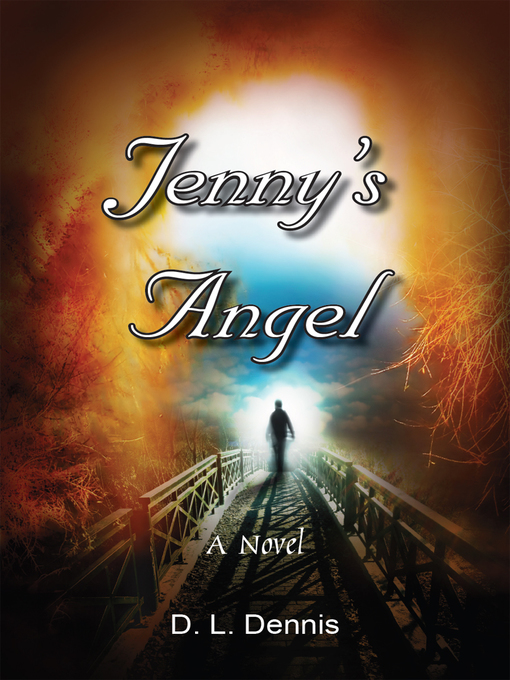 Title details for Jenny's Angel by D. L. Dennis - Available